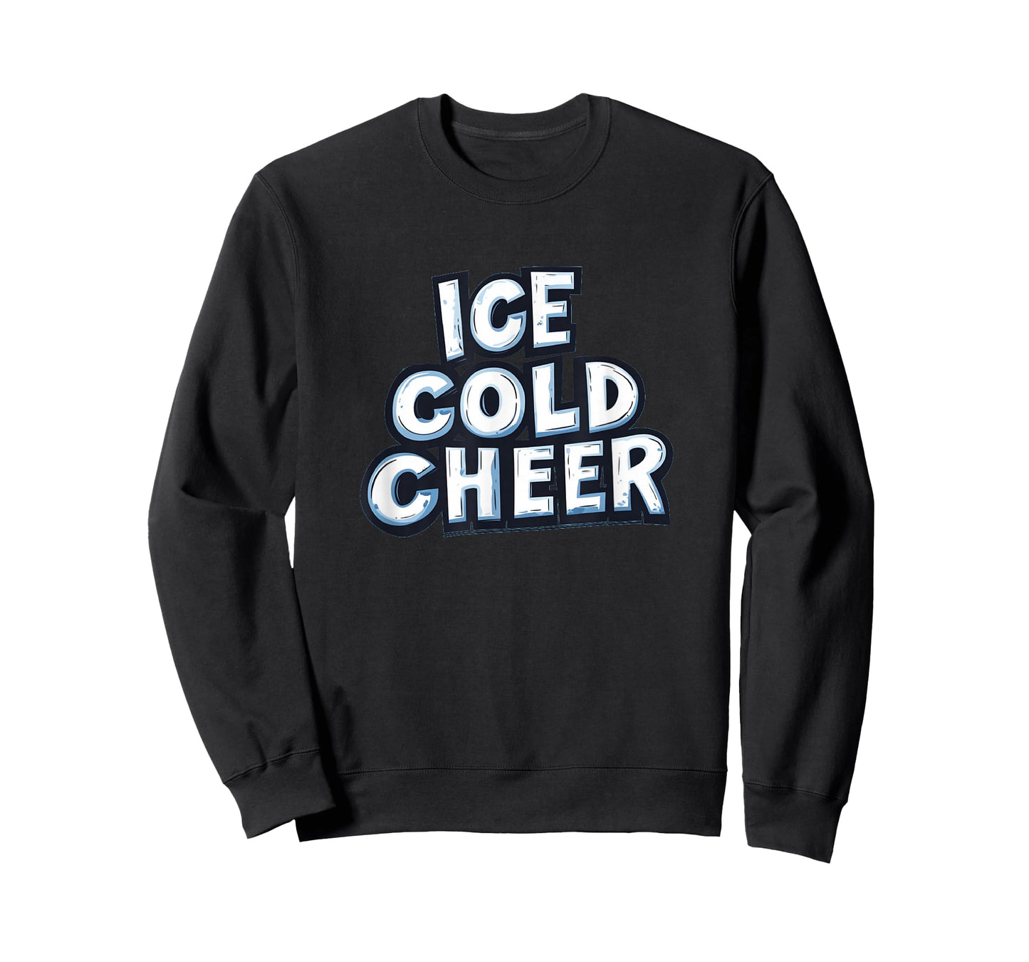 Cool Ice Cold Cheer Motto T-Shirt