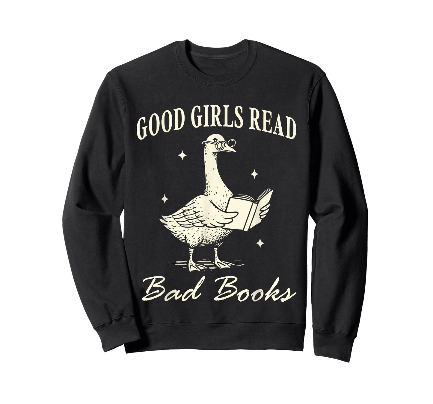 Good Girls Read Bad Books Funny Bibliophile Goose Reader T-Shirt