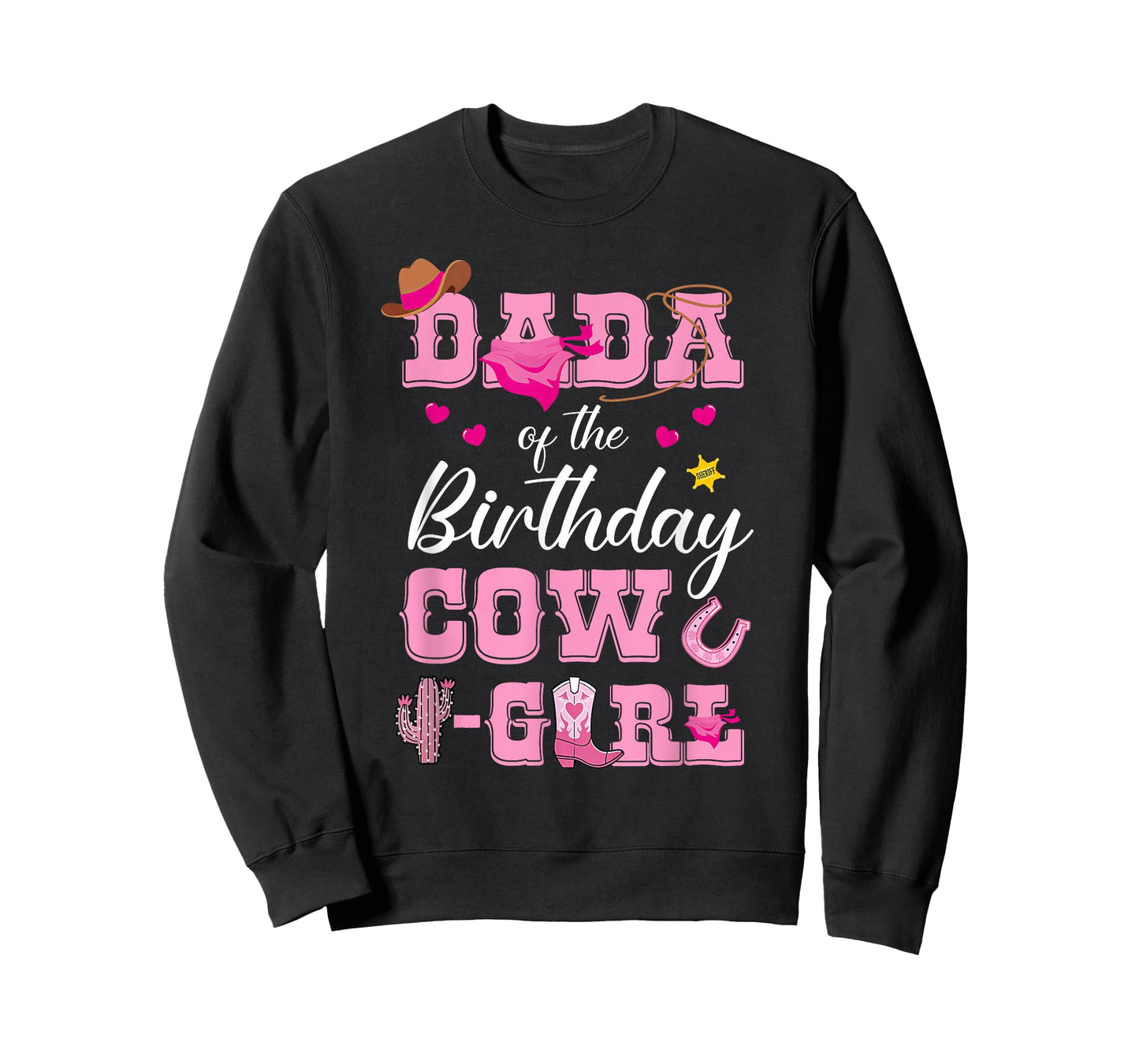 Mens Dada Of The Birthday Cow Girl Rodeo Cowgirl Birthday T-Shirt