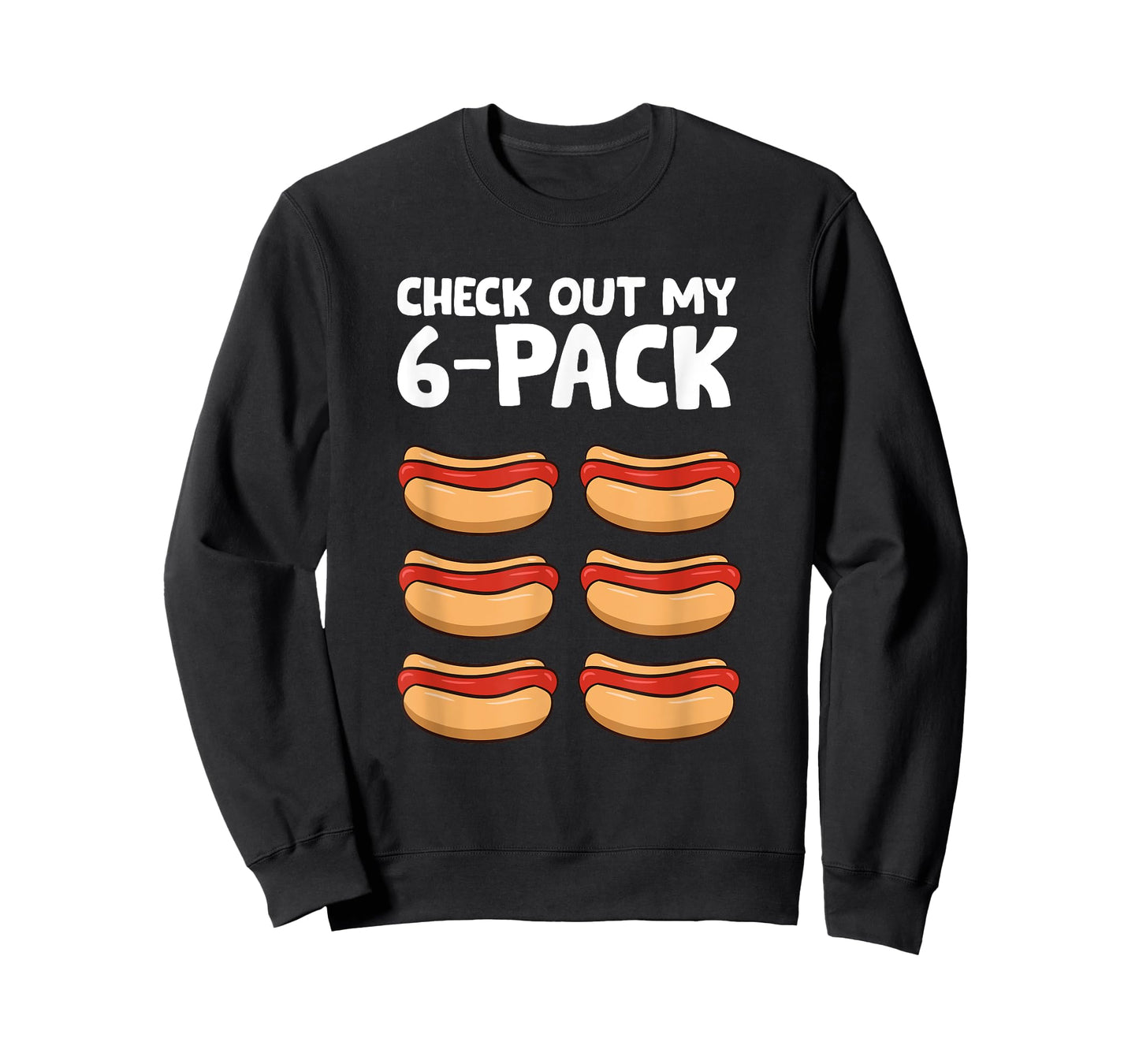 Funny Hotdog Lover Check Out My 6 Pack Hot Dog T-Shirt for Men Women Girls Kids