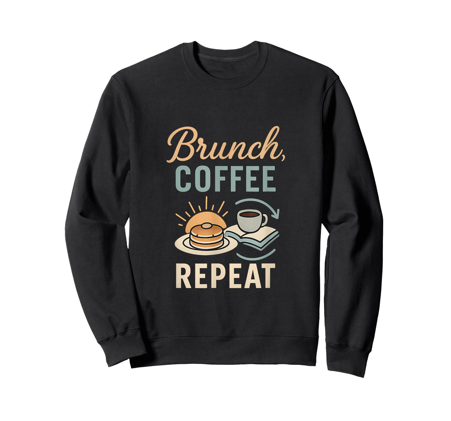 Brunch Coffee Repeat Squad Goals Design T-Shirt