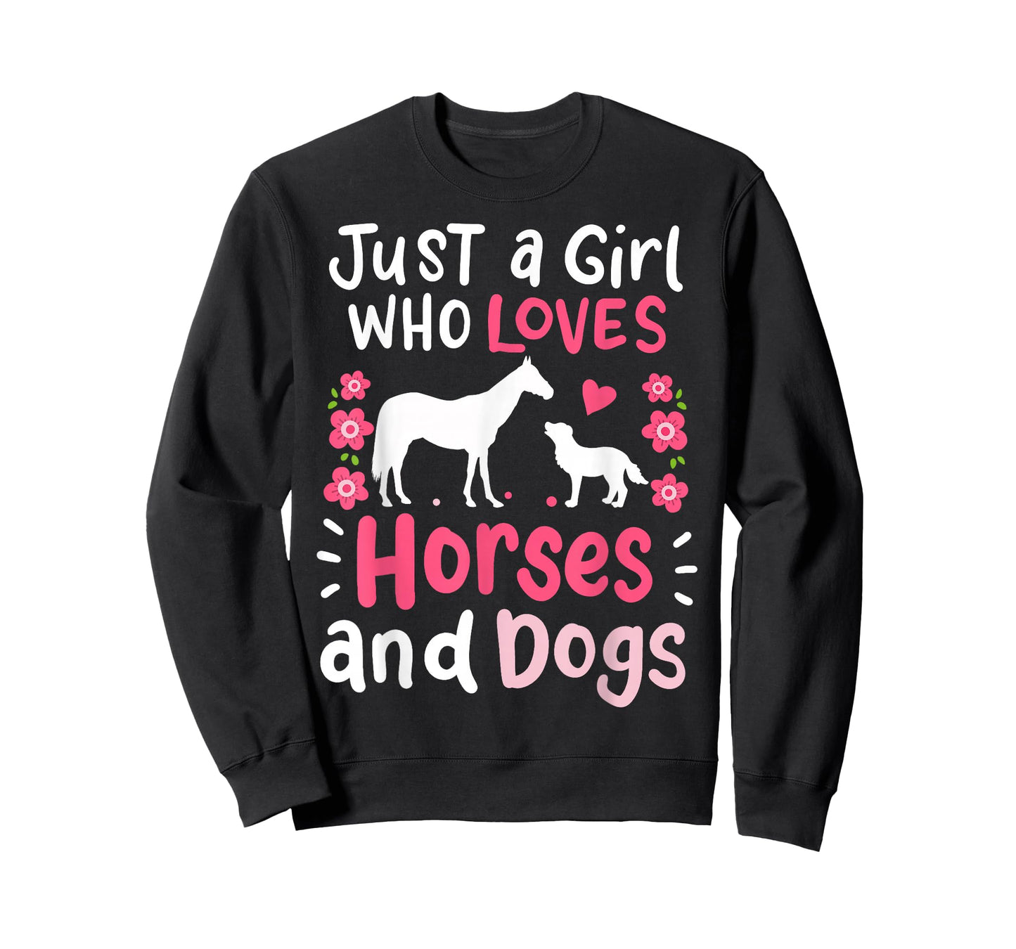 Horse Just a Girl Who Loves Horses and Dogs Funny Gift T-Shirt Small