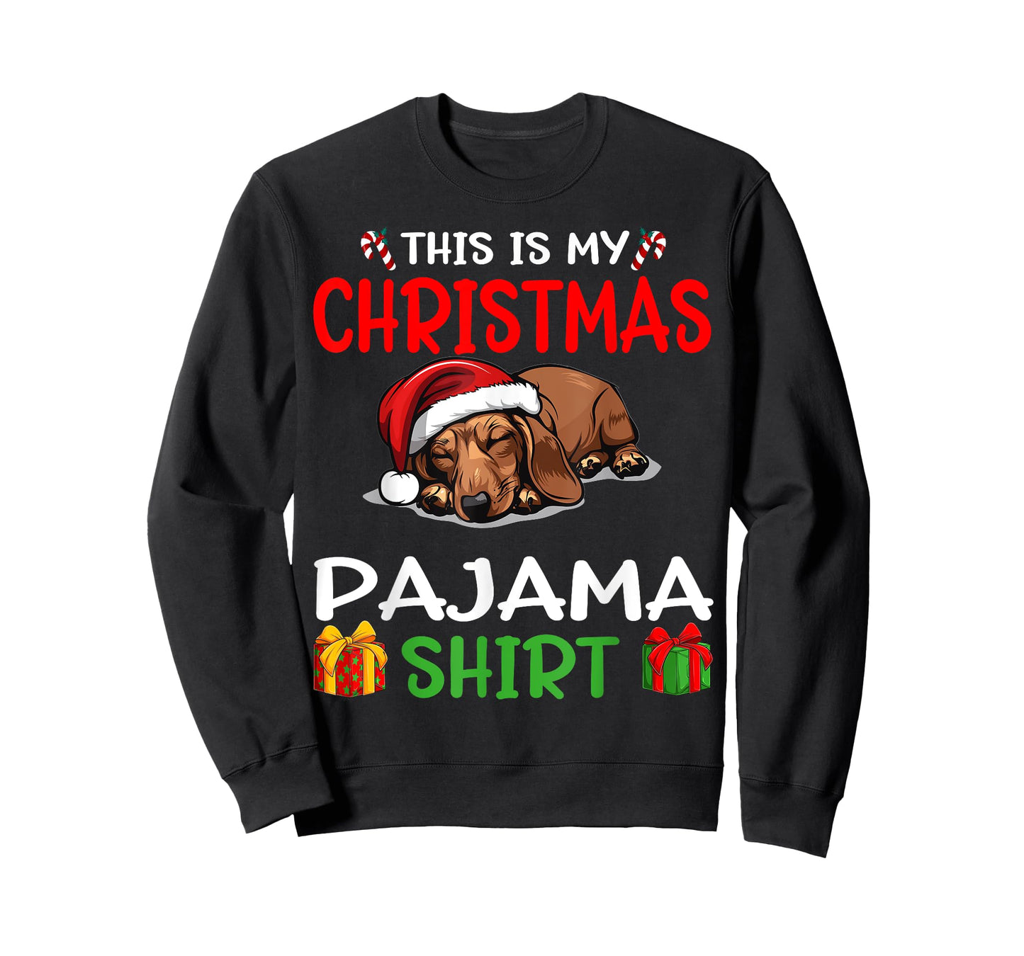 Cute Dachshund Wiener Doxie Dog This is my Christmas Pajama T-Shirt for Men Women Kids