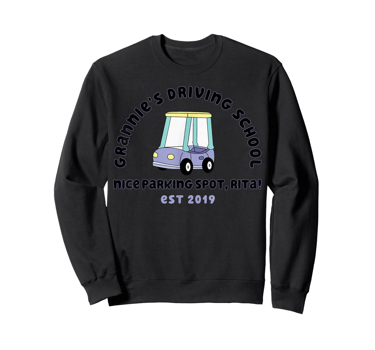 Grannies Driving School Nice Sparking Spot Rita Funny T-Shirt