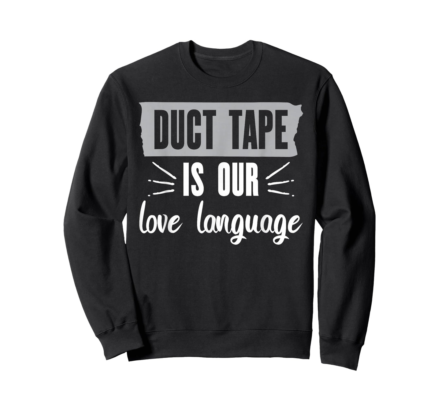 HVAC Duct Tape Love Language | Ideal for HVAC Techs T-Shirt