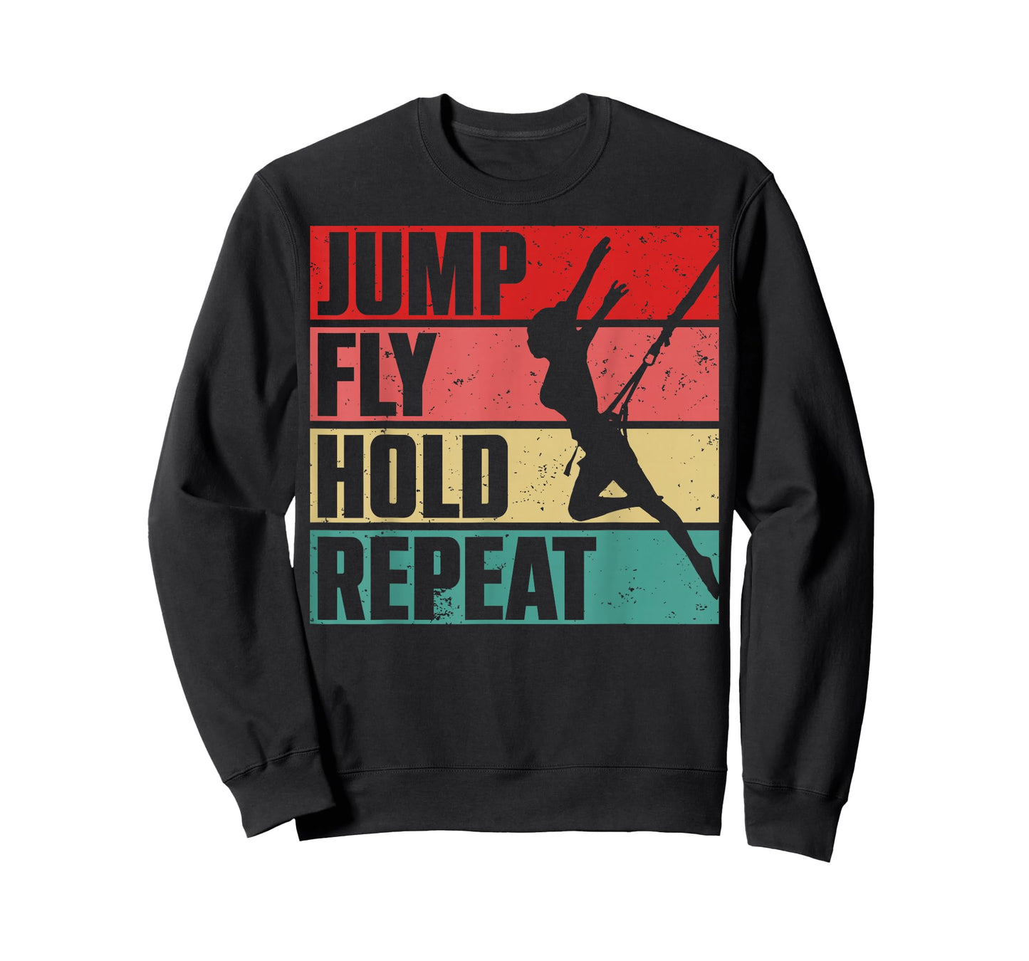 Jump Fly Hold Repeat Bungee Fitness Workout Gift T-Shirt