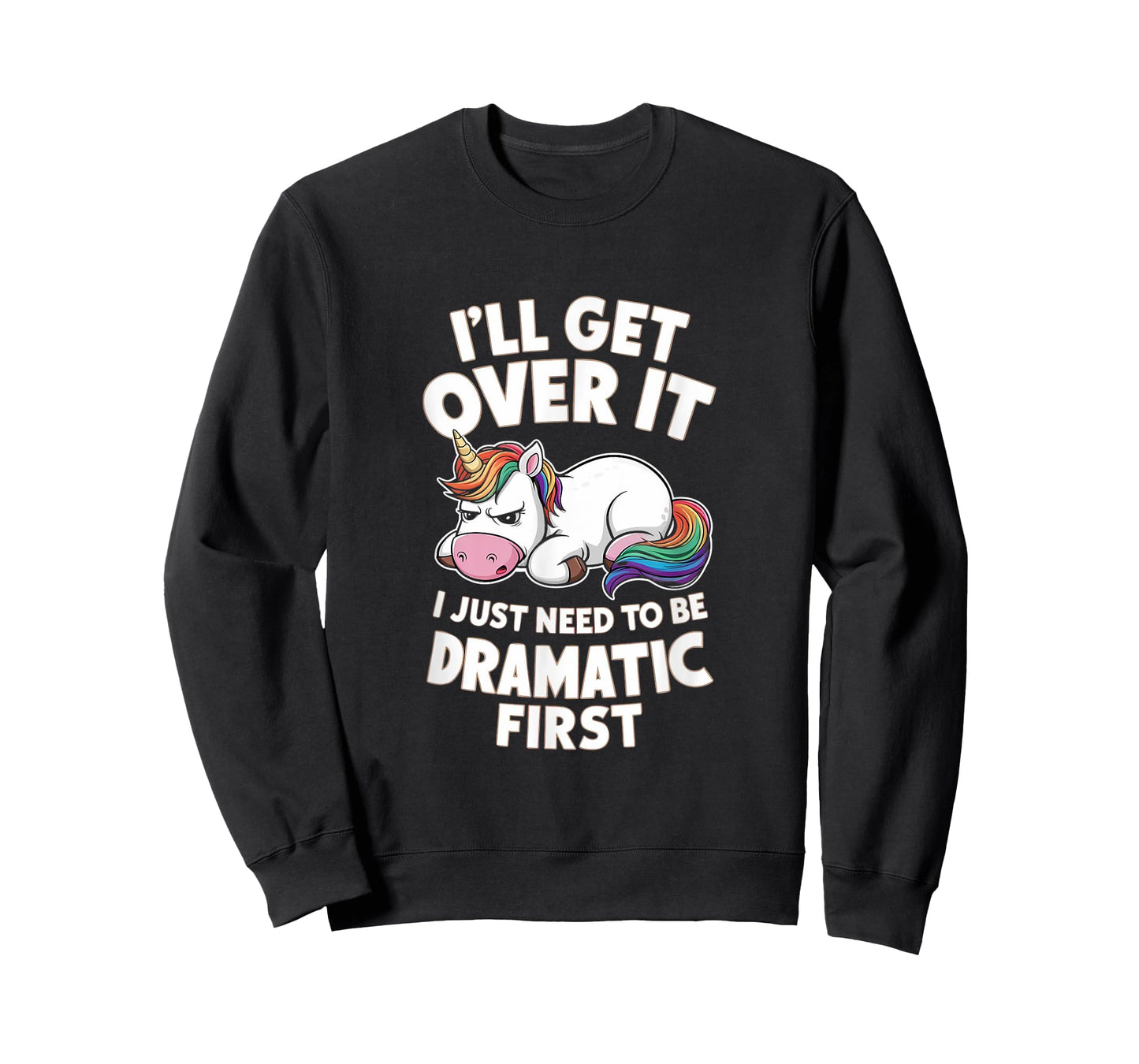 Funny Unicorn I Just Need To Be Dramatic Lazy Unicorn T-Shirt