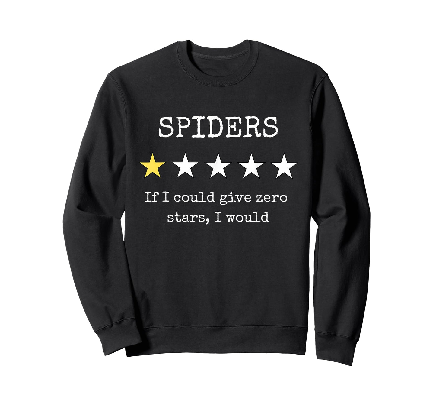 Spider Haters Arachnaphobe Funny Sarcastic Bug Exterminator T-Shirt