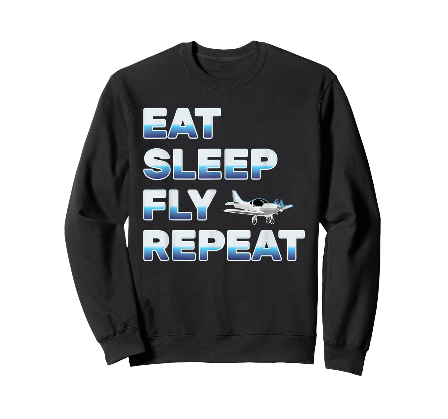 Eat Sleep Fly Repeat For Men Women Love Flying Planes T-Shirt