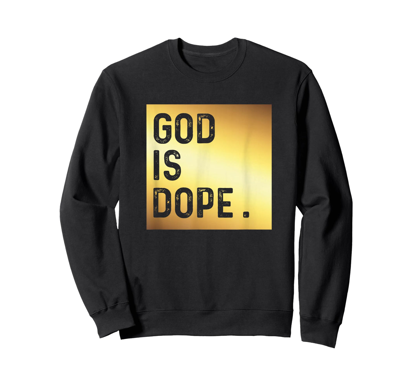 God is Dope Tshirt GOLD Funny Christian Faith Believer Gift T-Shirt