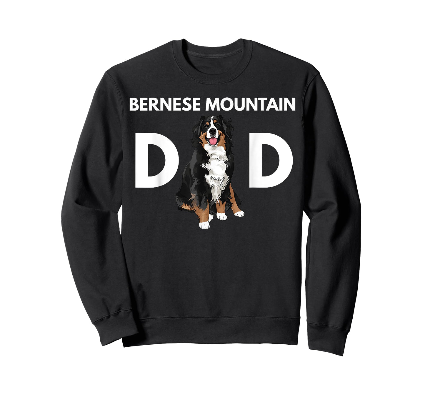 Bernese Mountain Dog Dad Funny Dog Dad Bernese Mountain Dad T-Shirt
