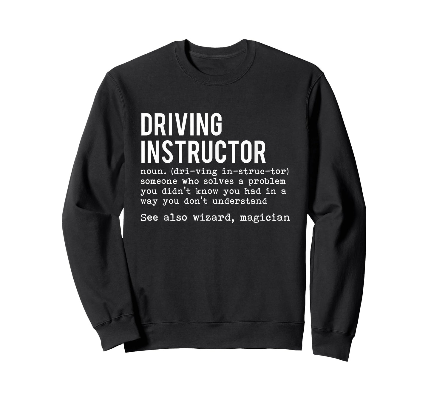 Definition Driving Teacher Driving School Gift Driving Student Car T-Shirt