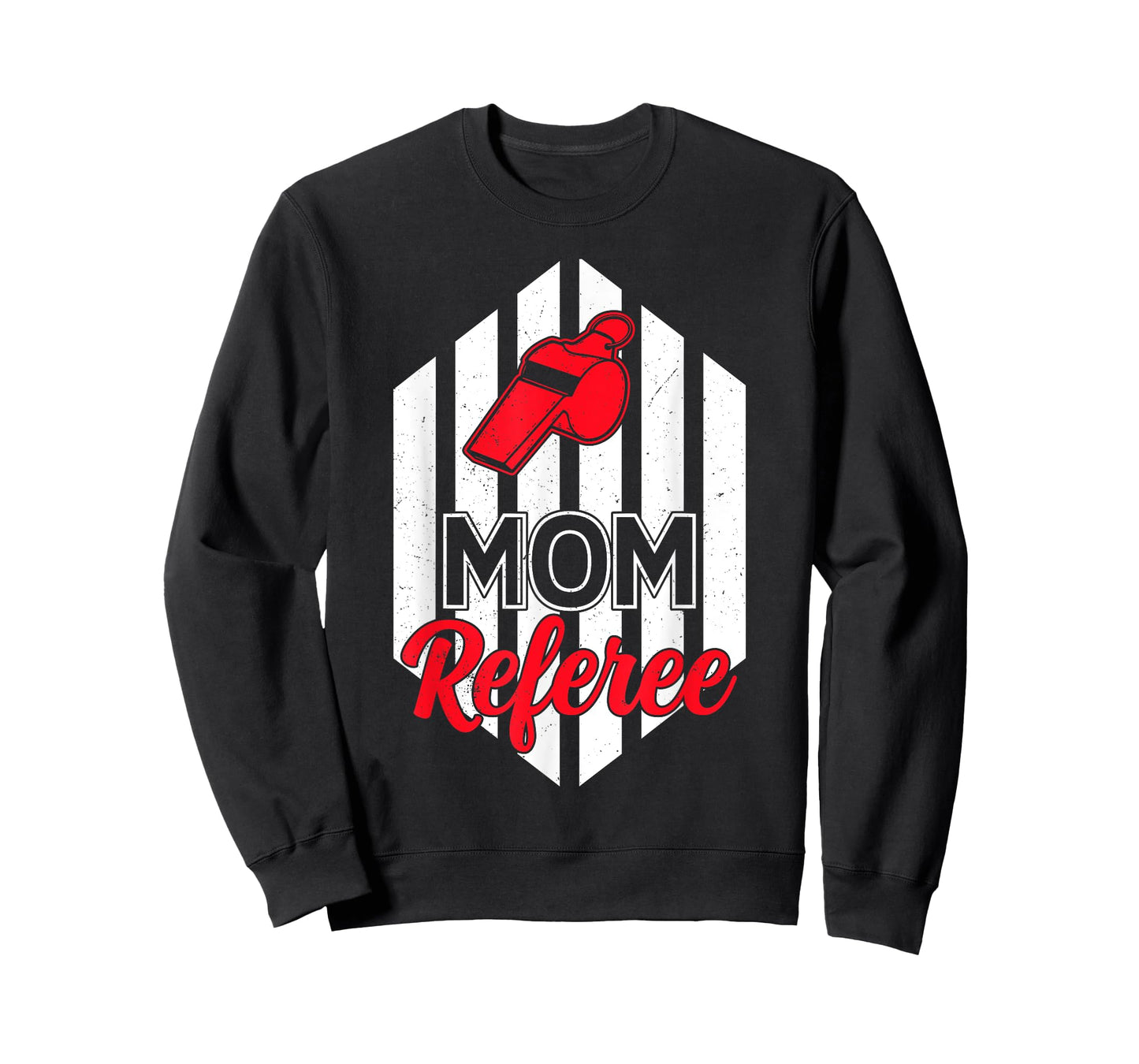 Mom Referee Motherhood Parenting Family Humor Sports Ref T-Shirt