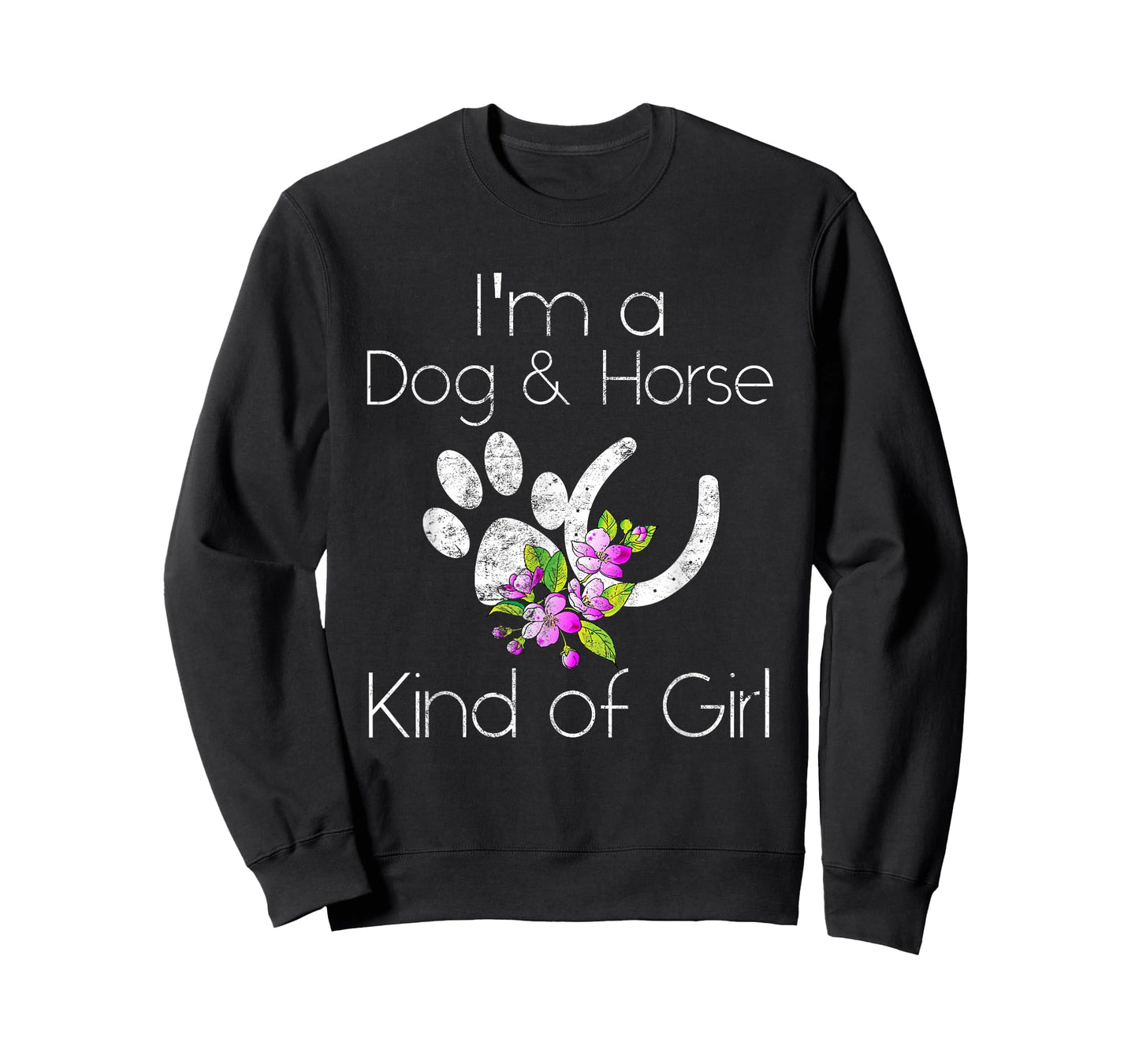I'm a Dog and Horse Kind of Girl Paw Print Shirt Gift Tee T-Shirt