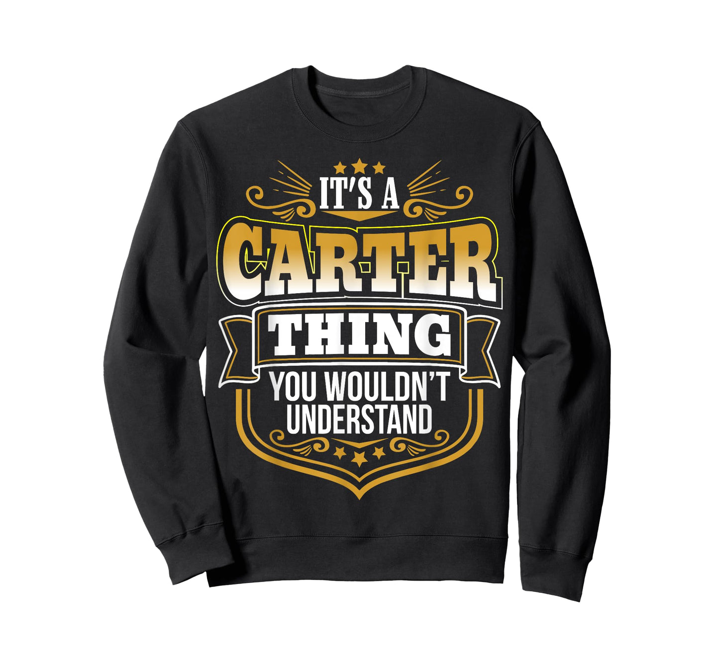 It's a CARTER thing you wouldn't Understand Xmas T-Shirt