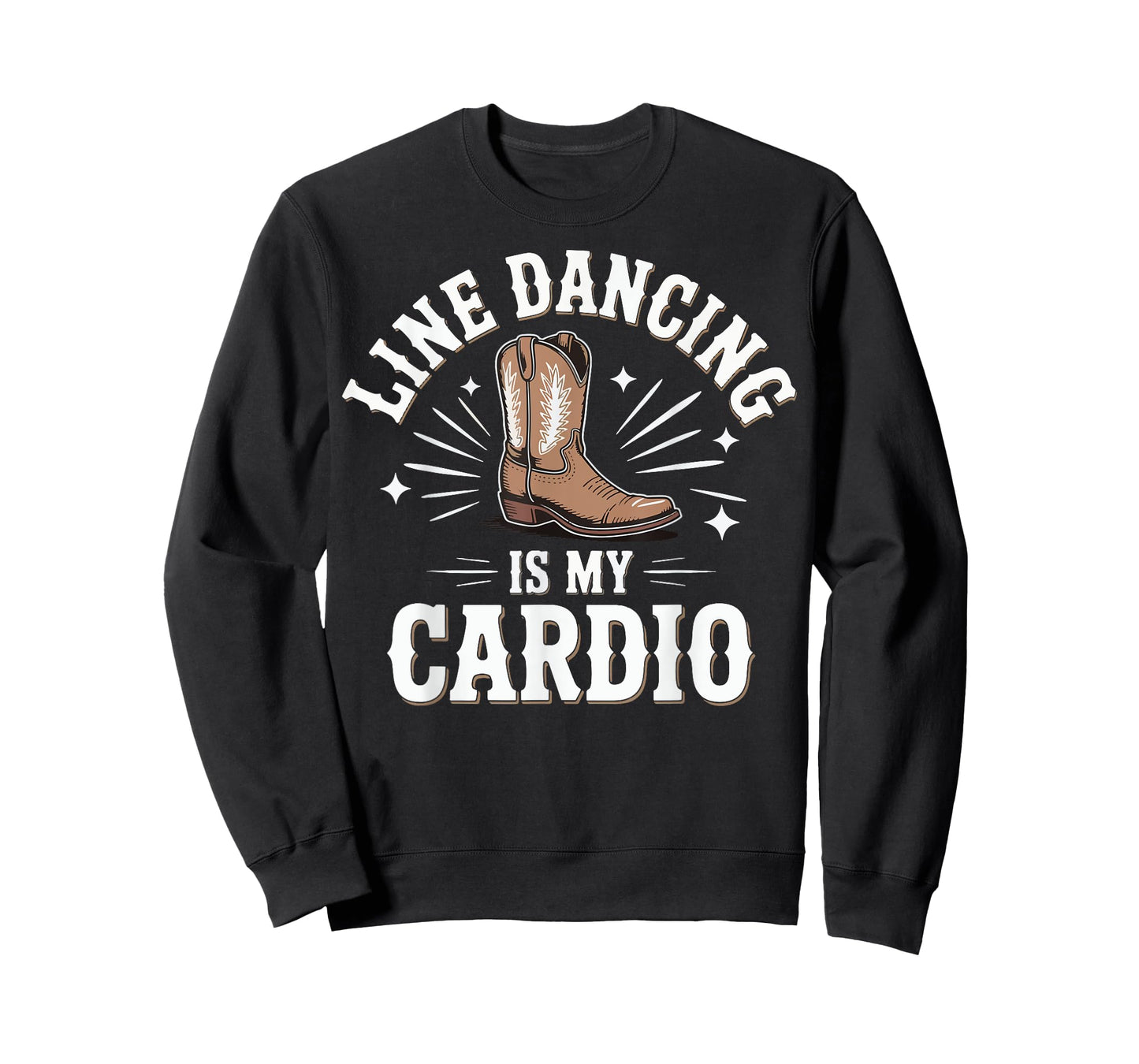 Line Dancing Is My Cardio T-Shirt