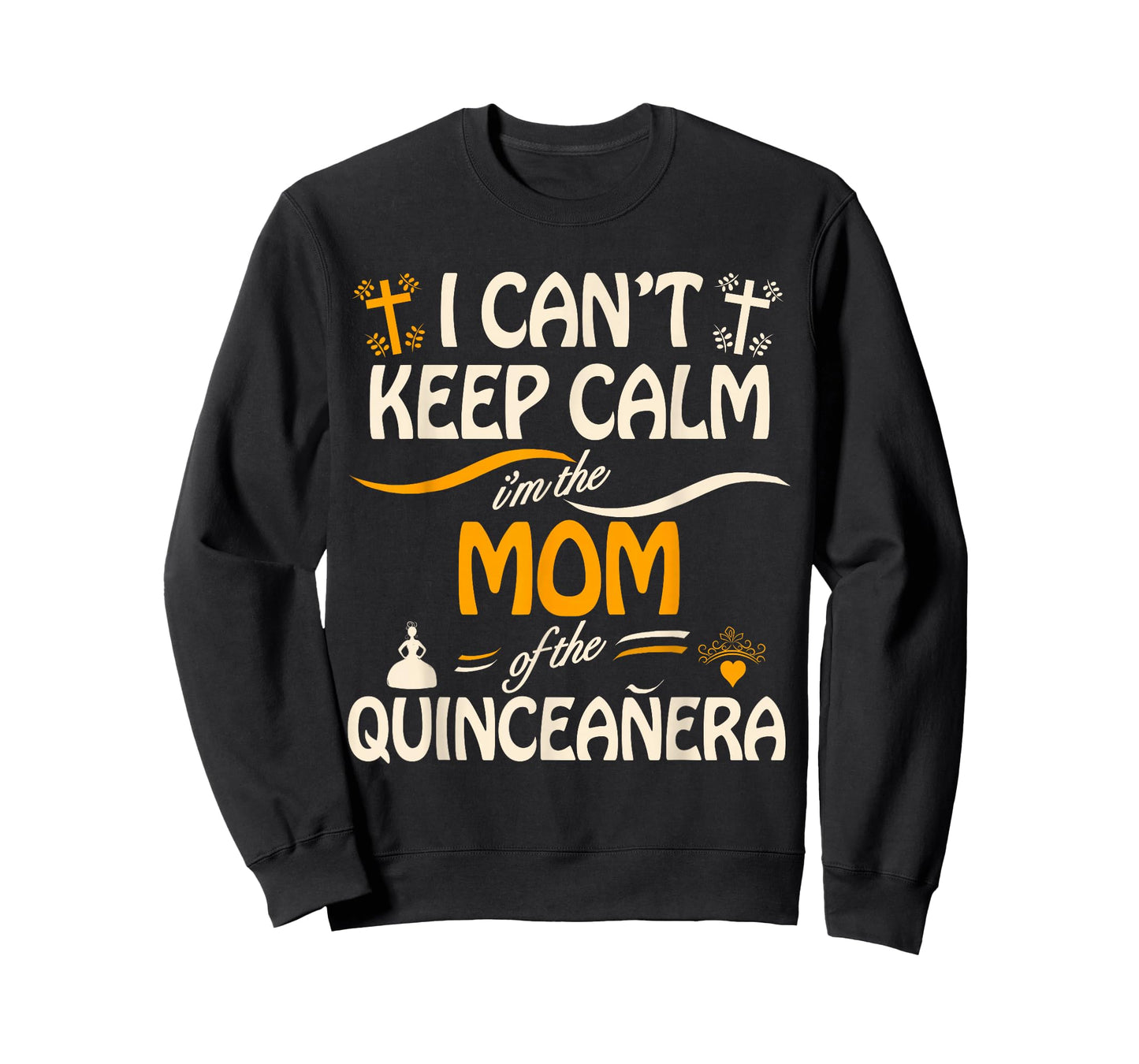 I Can't Keep Calm I'm the Mom of the Quinceanera T-Shirt