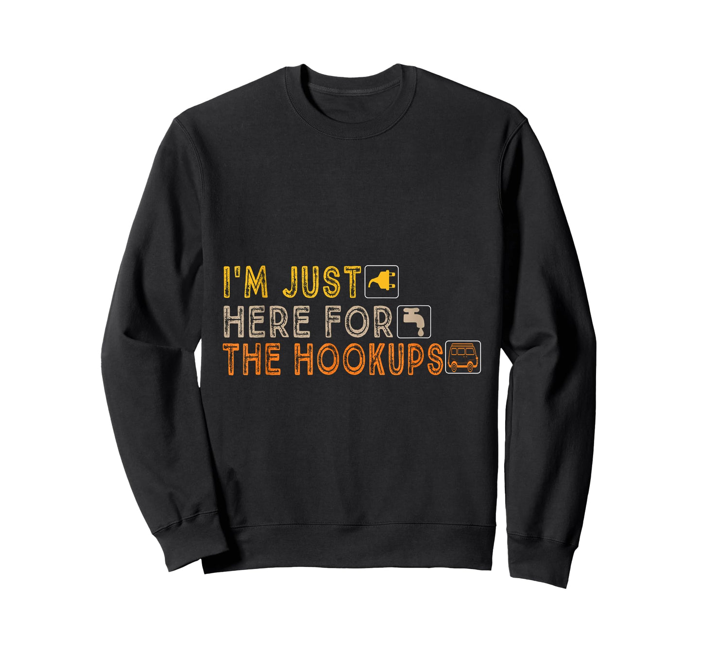 Camping Caravan Motorhome Just Here for The Hookups T-Shirt