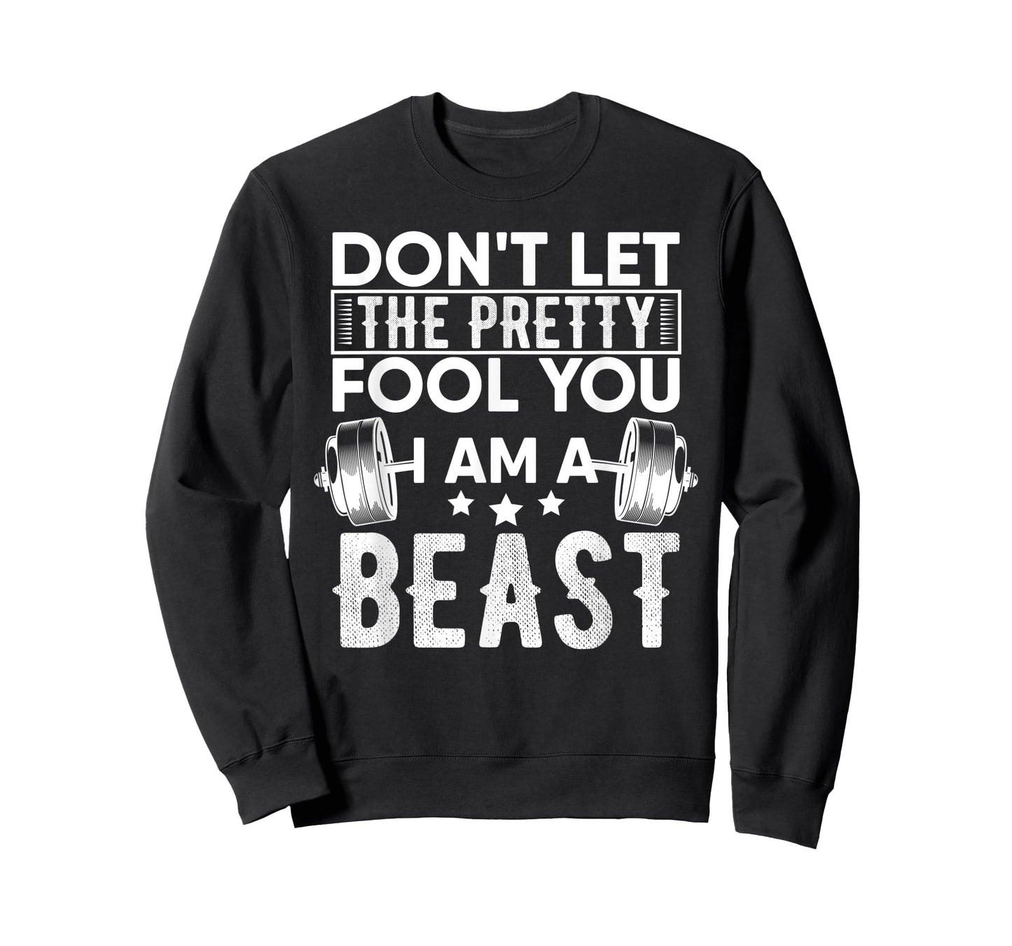 Dont Let The Pretty Workout Gym Fitness Exercise Coach Funny T-Shirt
