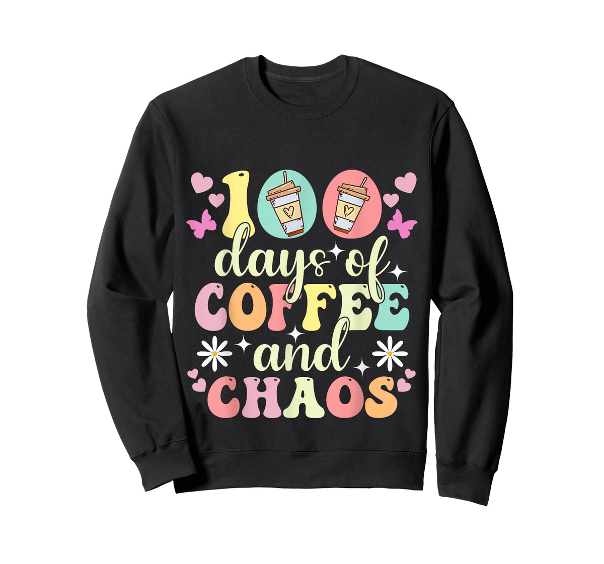100 Days Of School Coffee Lover 100th Day Of School Teacher T-Shirt