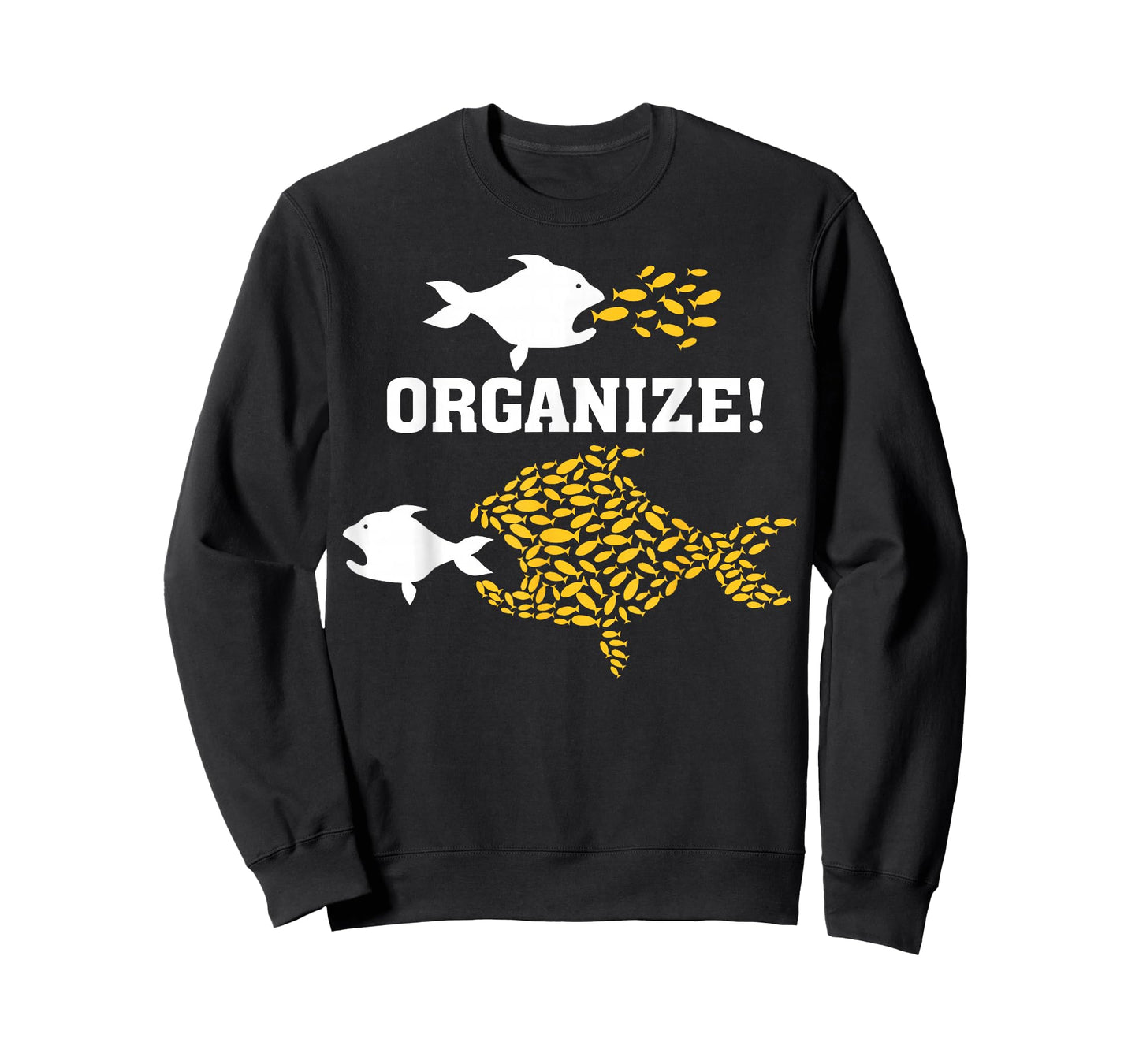 Big Fish Little Fish Pro Union Solidarity Graphic ORGANIZE T-Shirt