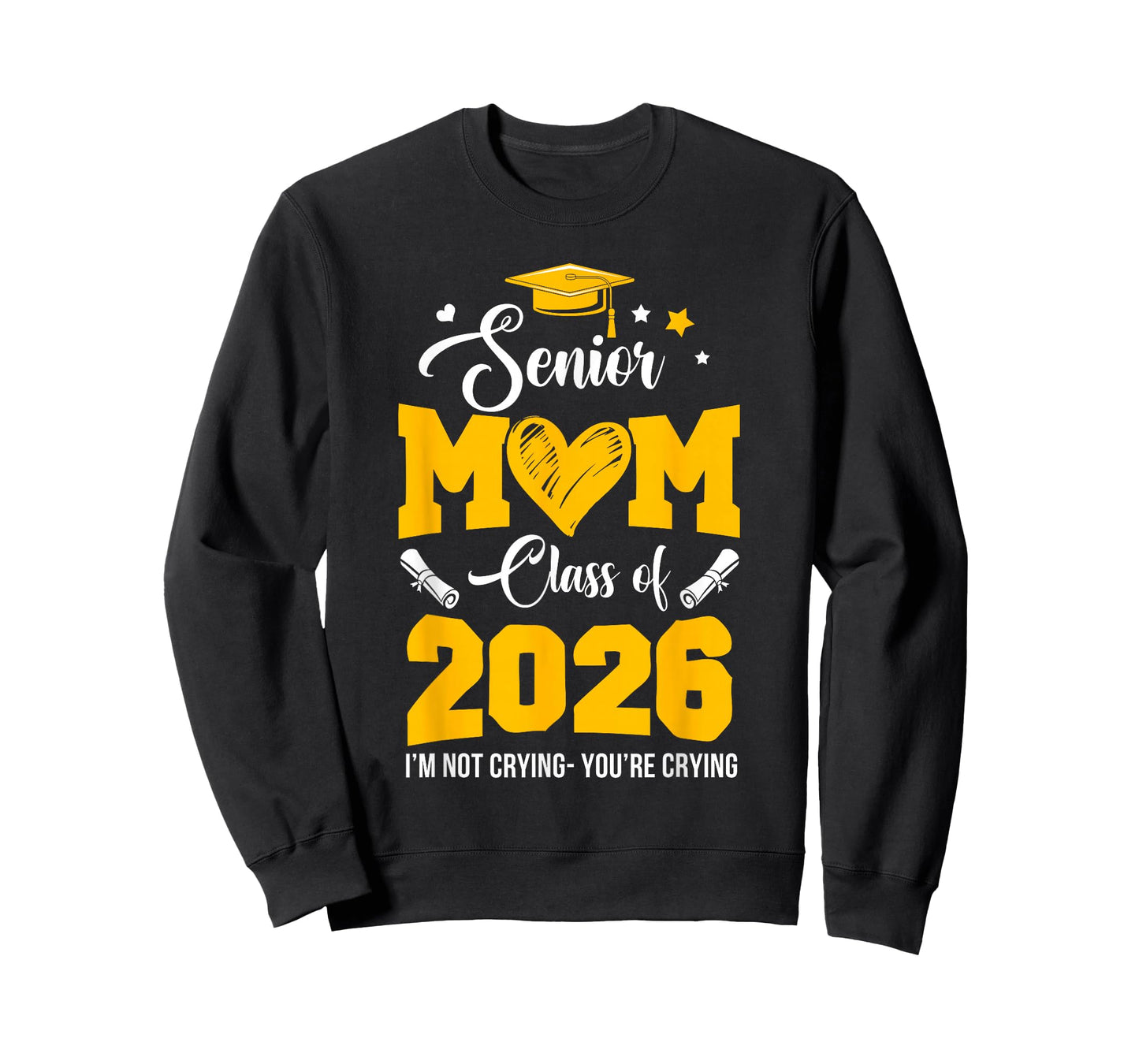 Proud Senior Mom Graduation Class Of 2026 Not Crying T-Shirt