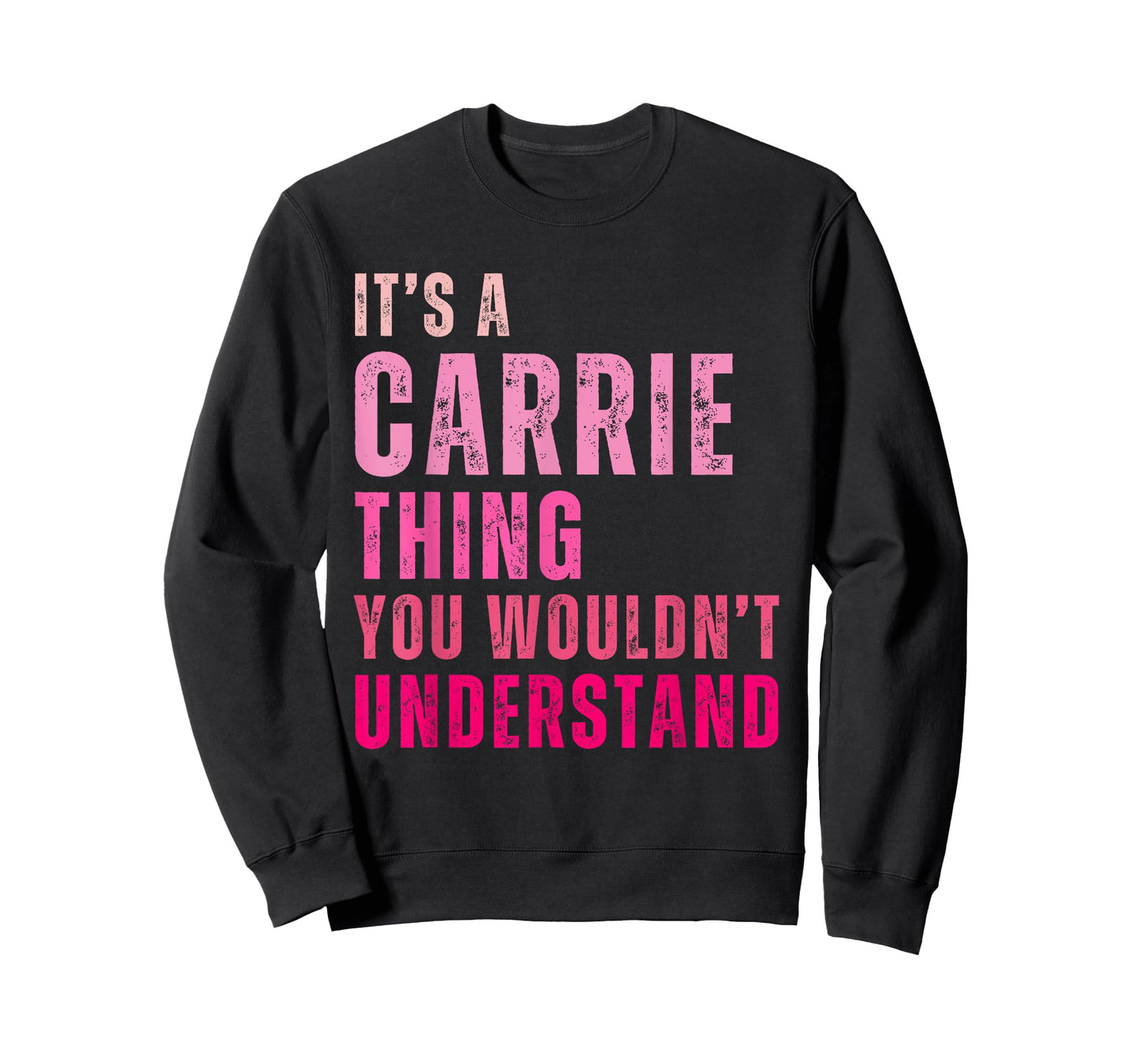 It's A Carrie Thing You Wouldn't Understand Vintage T-Shirt