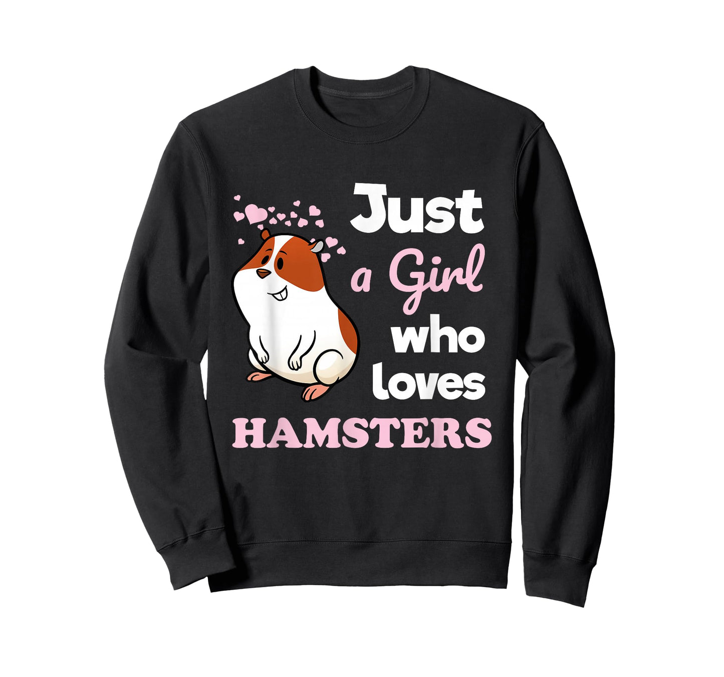 Just A Girl Who Loves Hamsters Rodent Pet Cute T-Shirt