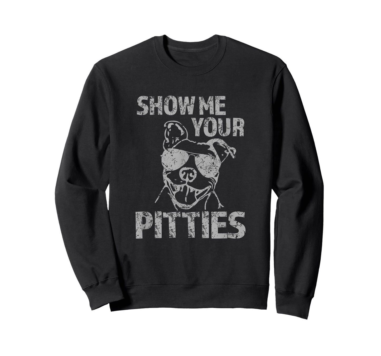 Funny Pitbull Show Me Your Pitties Pitbull Lover Dog Dad Mom T-Shirt