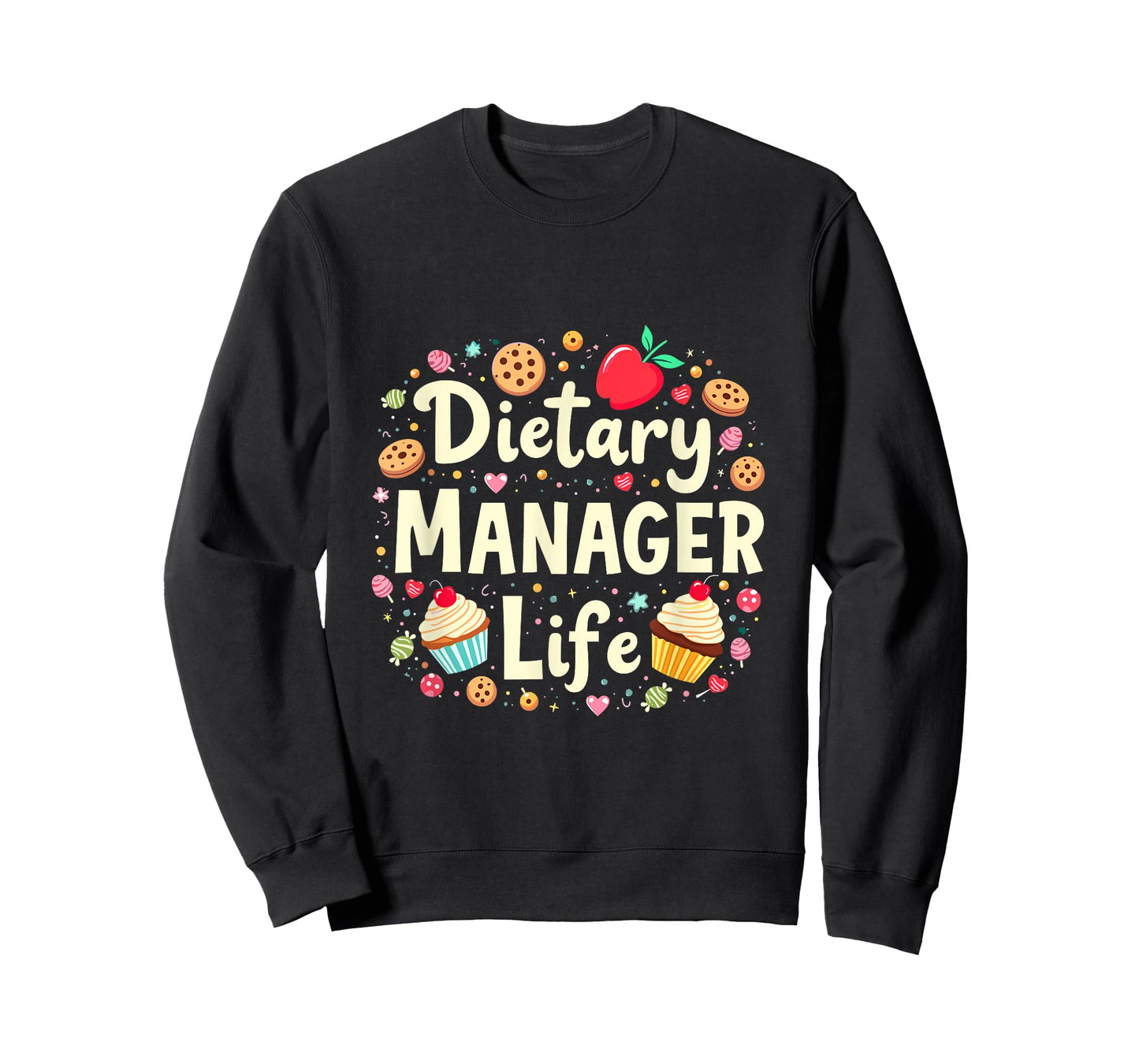 Dietary Manager Dietary Manager Life, Dietitian Assistant T-Shirt