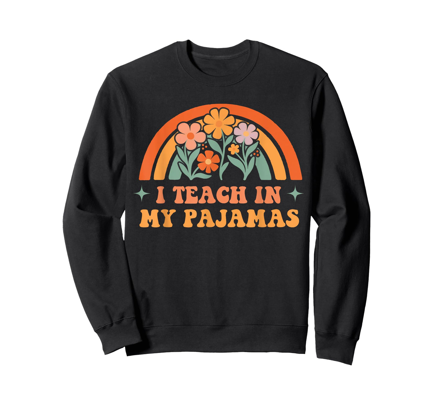 I Teach in My Pajamas Homeschool Mama Homeschooling Mom T-Shirt