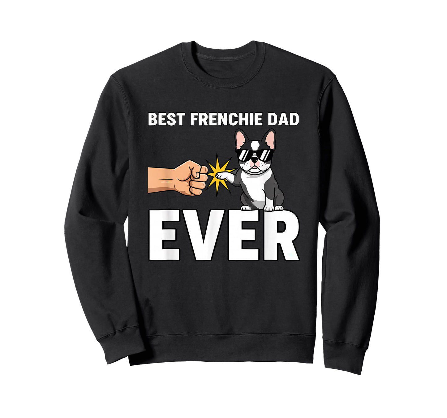 Dog Best Frenchie Dad Ever - Dog Dad French Bulldog Owner T-Shirt