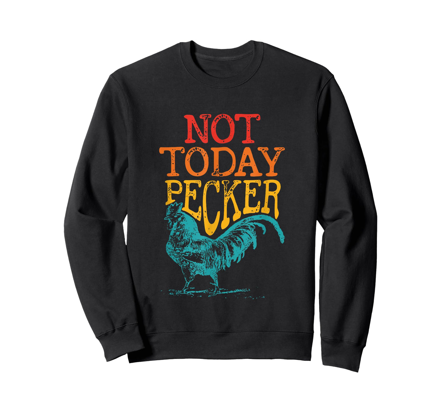 Not Today Pecker Apparel T-Shirt
