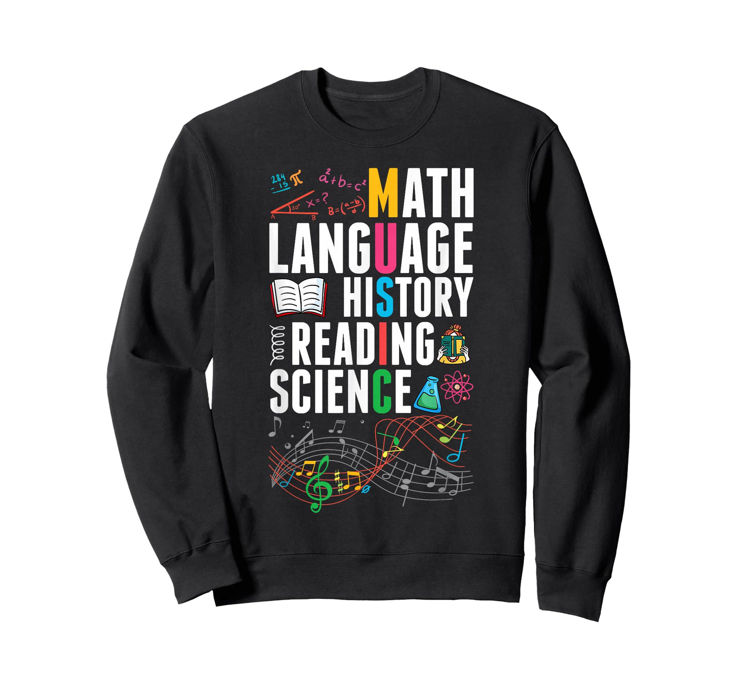 Music Teacher Music Math Language History Reading Science T-Shirt