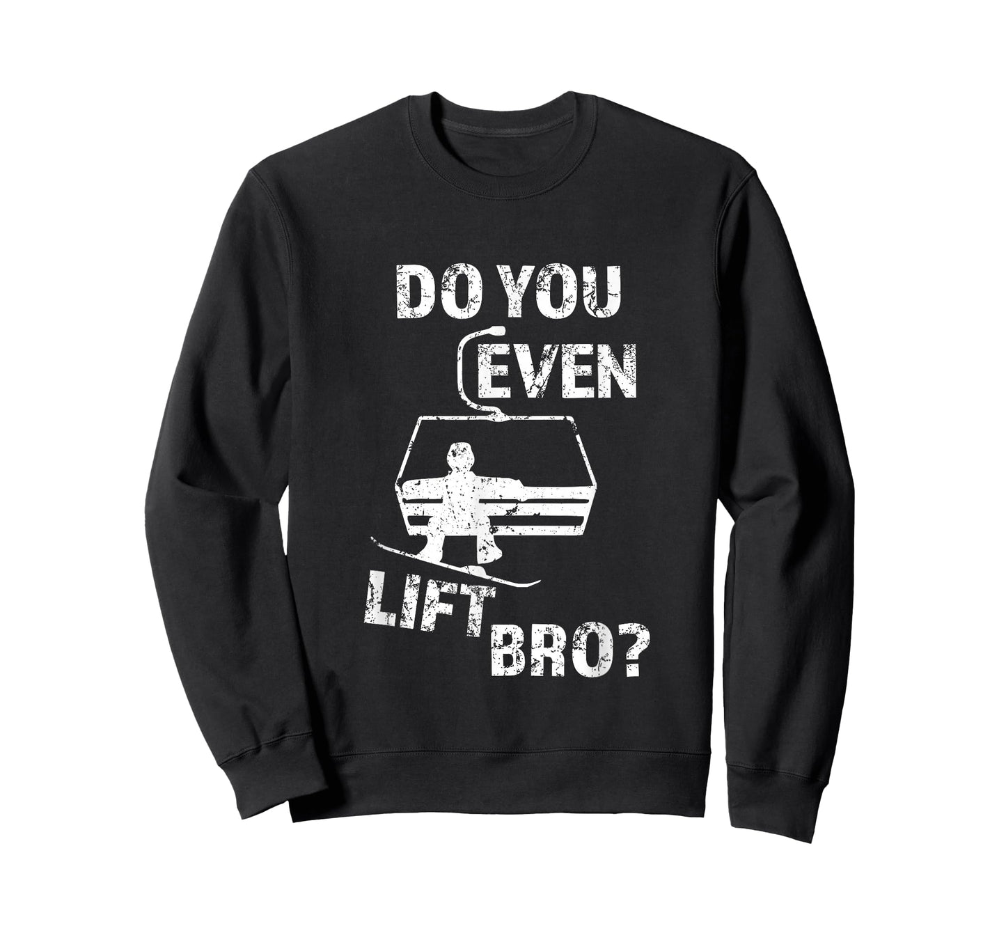Funny Snowboard Snow Trip Gift Do You Even Lift Bro? Snowboard T-Shirt