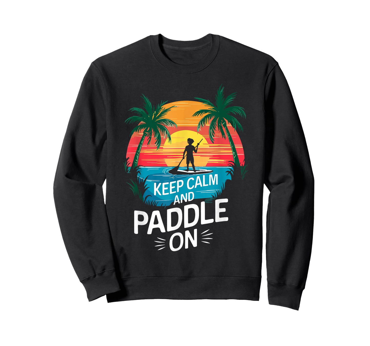 Keep Calm and Paddle On Funny Stand Paddleboarding T-Shirt