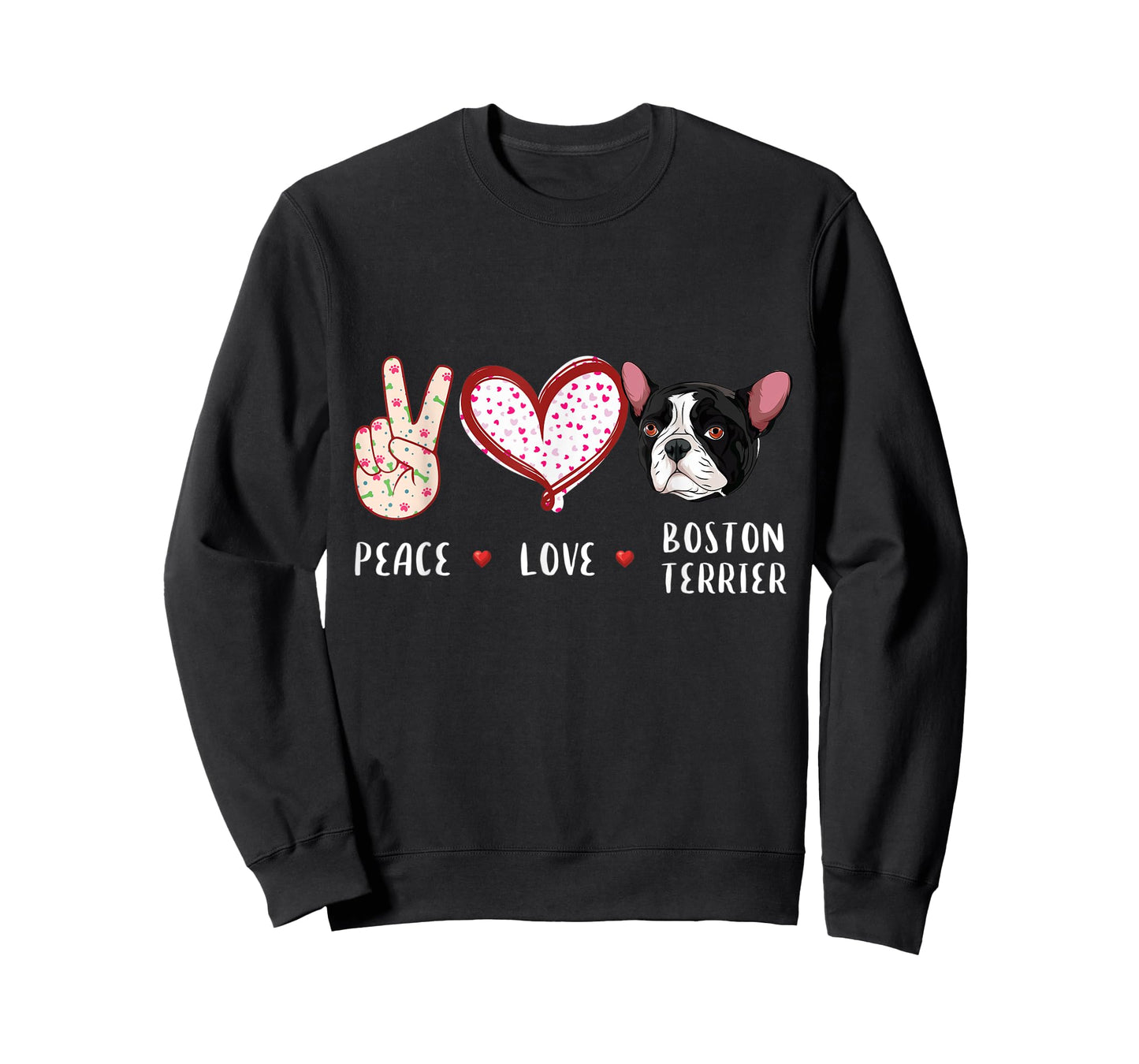 peace love Boston Terrier gift for men women kids Boston dog T-Shirt