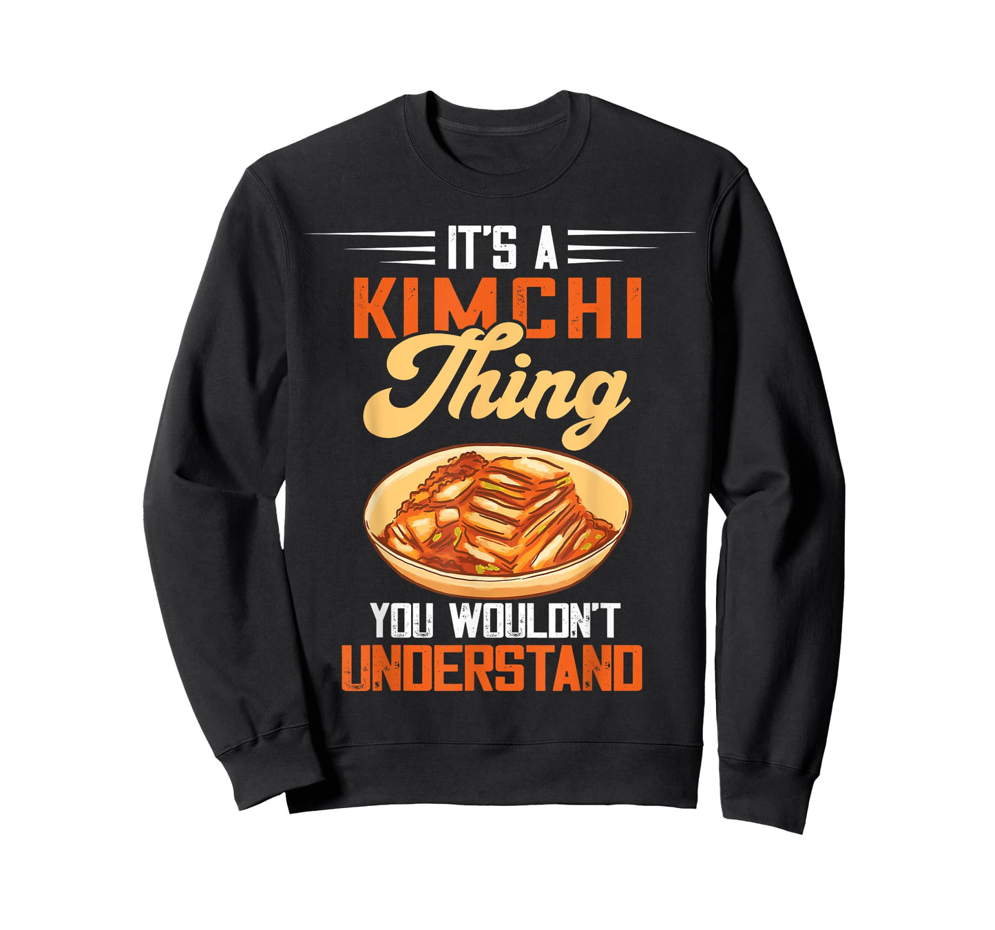 It's A Kimchi Thing Korean Food Kimchi Lover Korean Kimchi T-Shirt