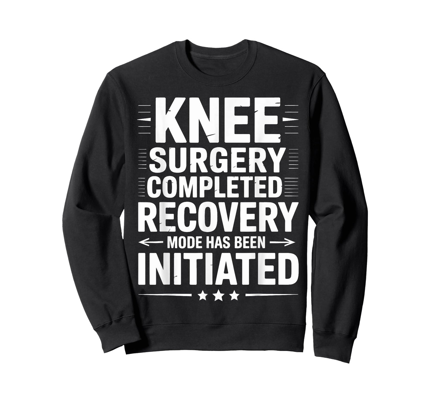 Knee Surgery Completed Recovery Mode Funny Hospital Rehab T-Shirt