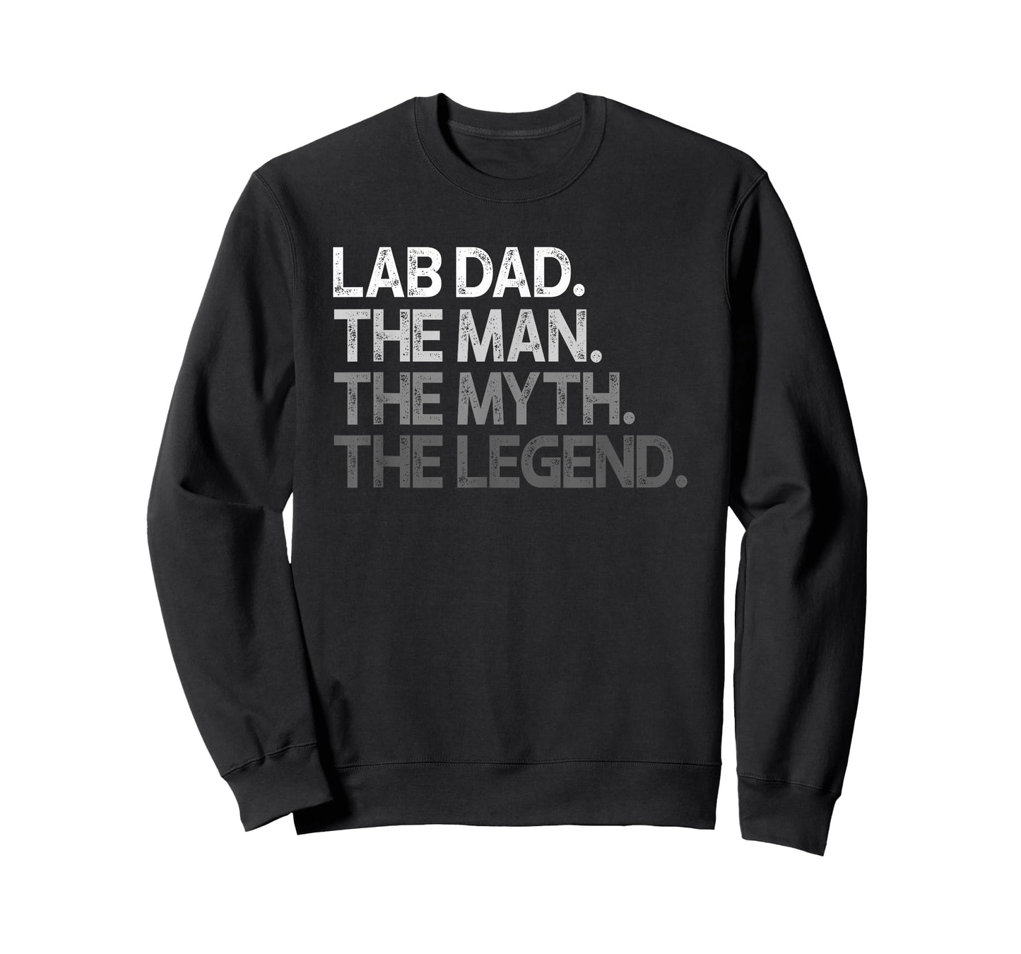Lab Dad Man The Myth Legend Gift T-Shirt