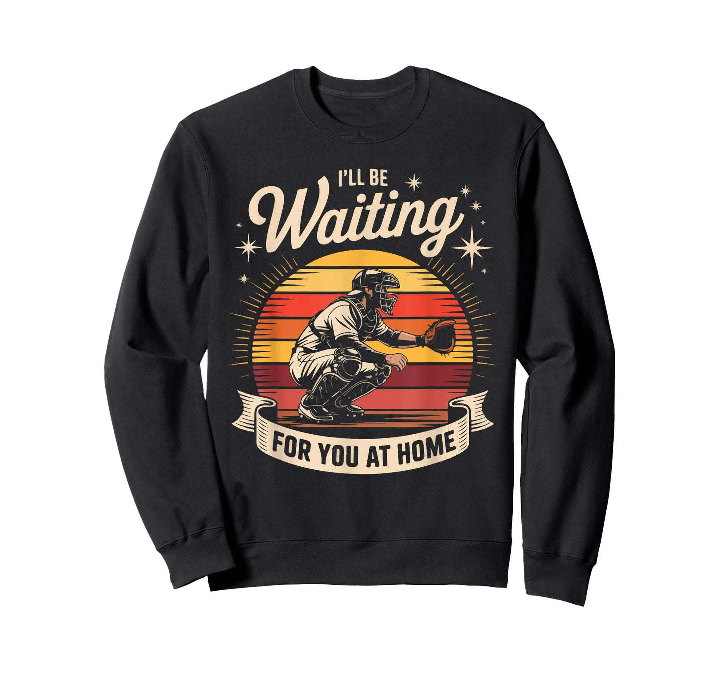 I'll Be Waiting for You at Home Baseball T-Shirt