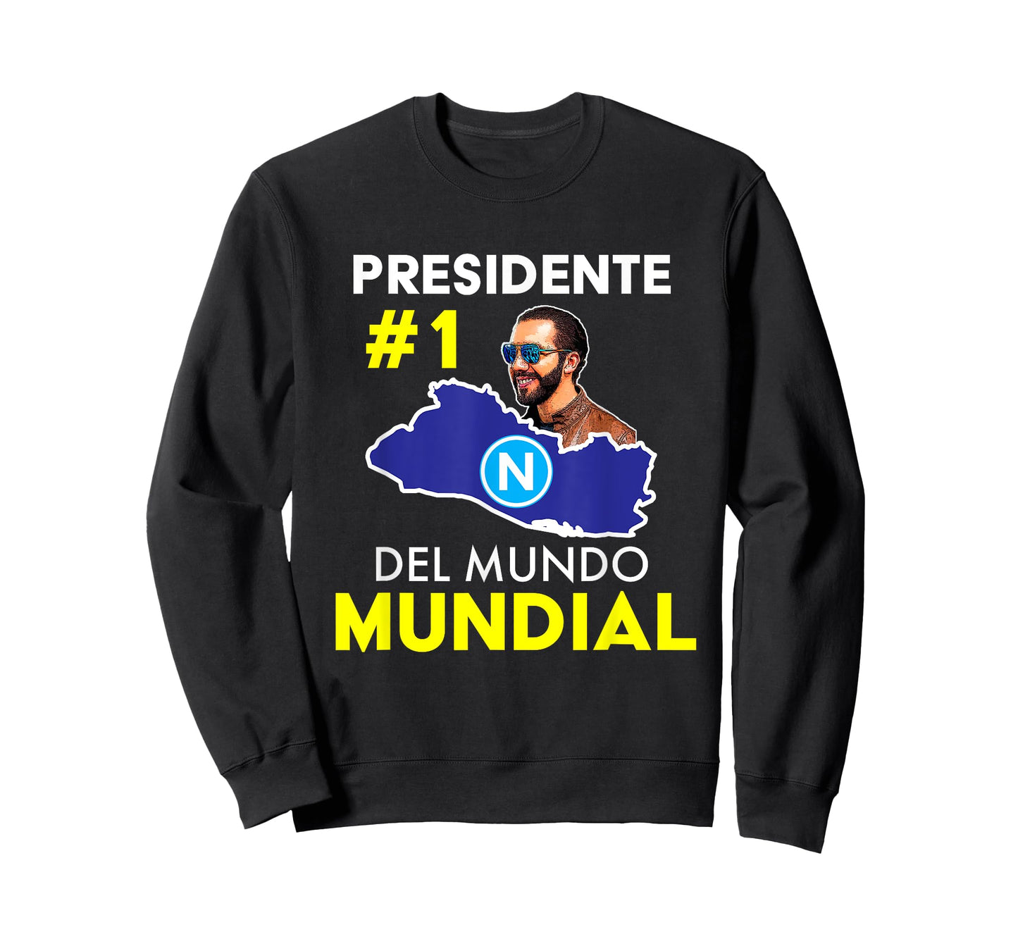 Presidente # 1 del Mundo Mundial, Nayib Bukele, El Salvador T-Shirt