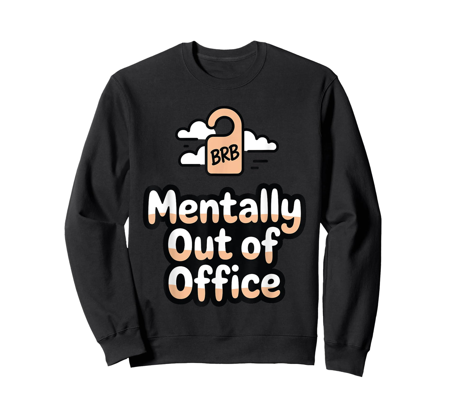 BRB Mentally Out of Office Funny Work from Home T-Shirt