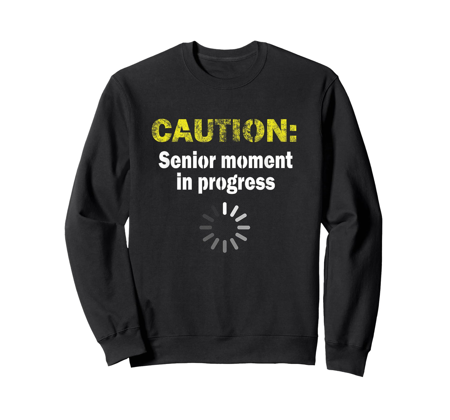 Caution Senior Moment Old Age Gag Gift Retirement Senile T-Shirt