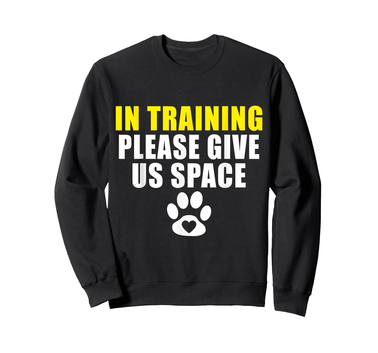 In Training Please Give Us Space Dog Training Dog Trainer T-Shirt