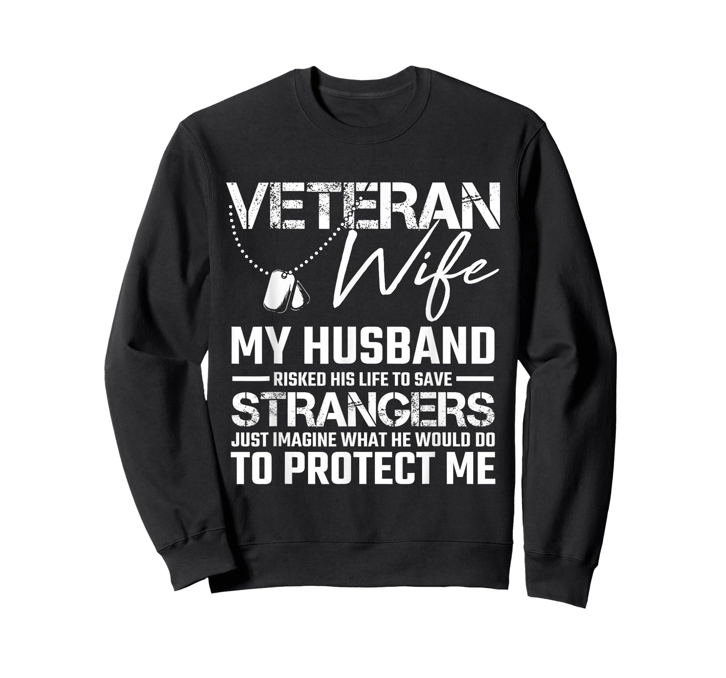 Veteran Wife Army Husband Soldier Saying Cool Military Gift T-Shirt