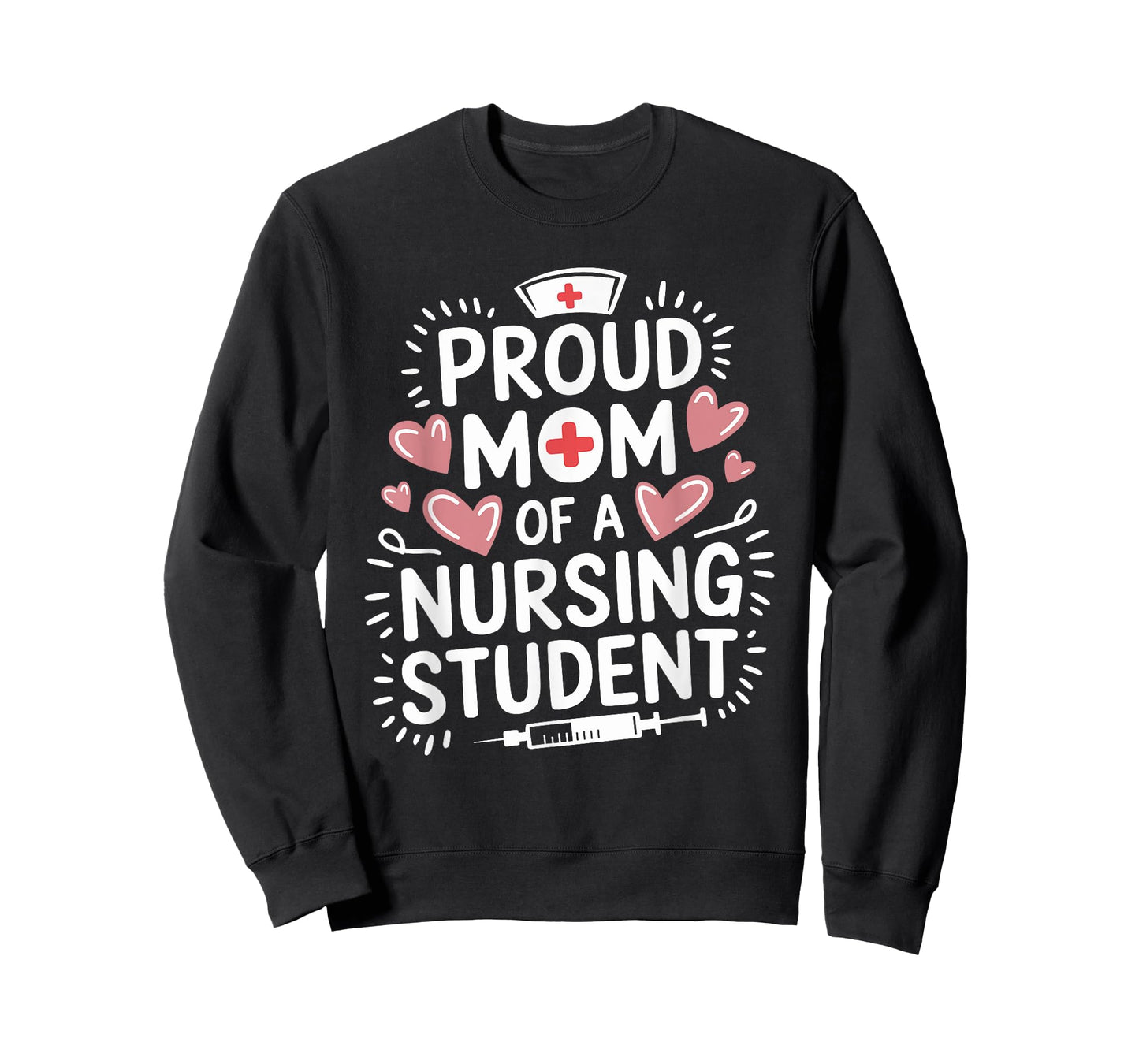 Proud Mom Of A Nursing Student, Rn Future Nurse Nurse Mom T-Shirt