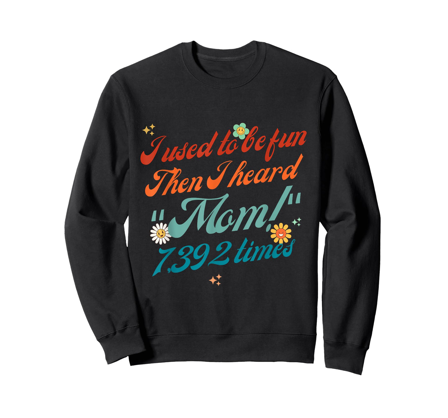 Funny mom About overstimulation and Hearing “Mom!” Nonstop T-Shirt