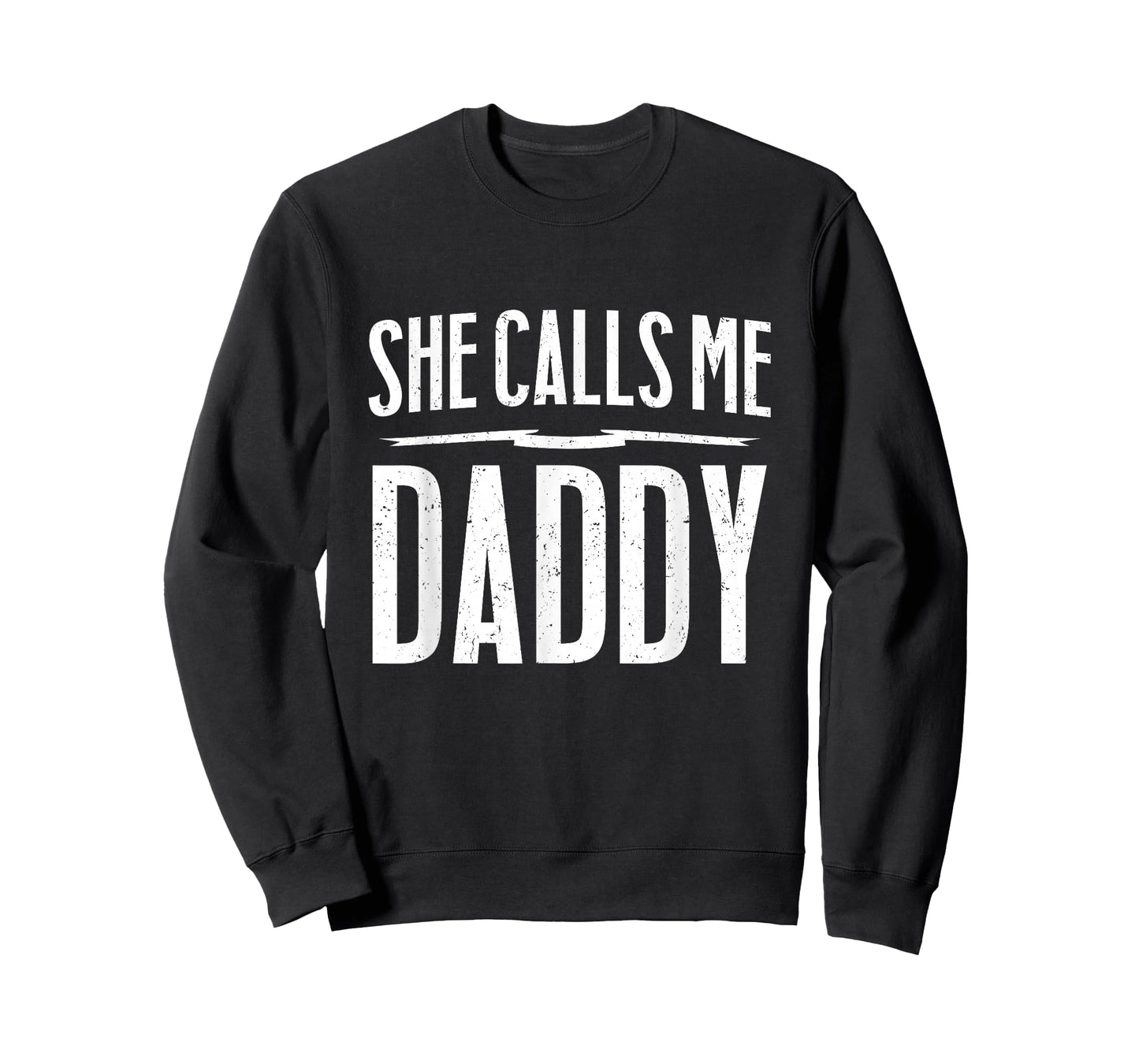 Funny NSFW Gift - She Calls Me Daddy T-Shirt