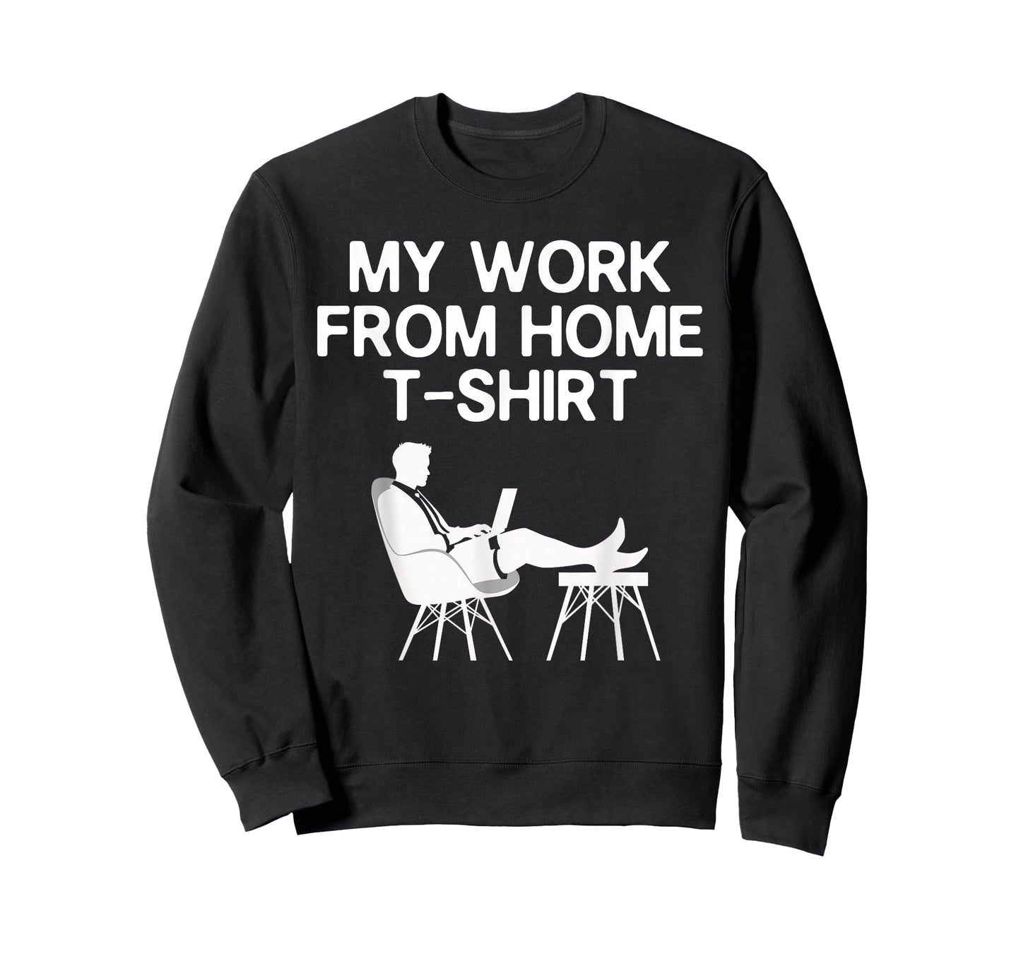 Cool Work from Home Outfit for Men Women Remote Work WFH T-Shirt